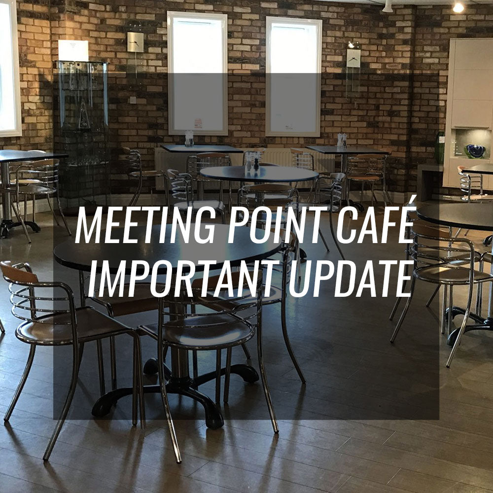 Meeting Point Café – Important Announcement